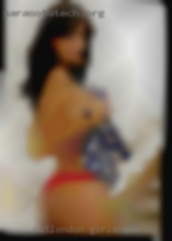 Hotlondon girls wild horny like ads WV.